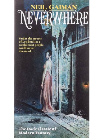 Neverwhere: Author's Preferred Text