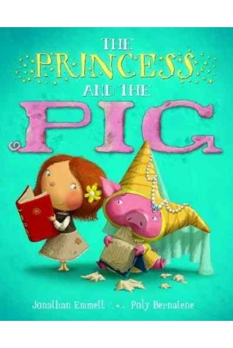 Princess and the Pig, the
