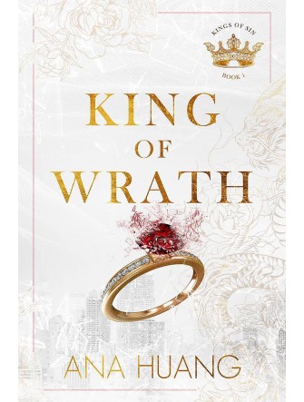 Kings of Sin : King of Wrath by Ana Huang