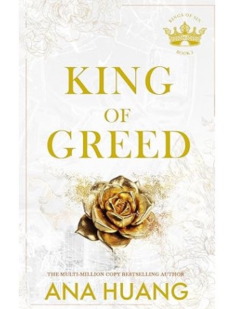 Kings of Sin : King of Greed by Ana Huang