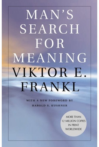Man's Search for Meaning