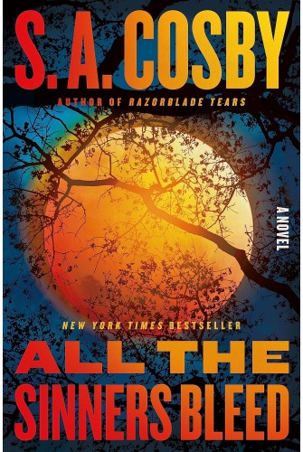 All the Sinners Bleed: A Novel