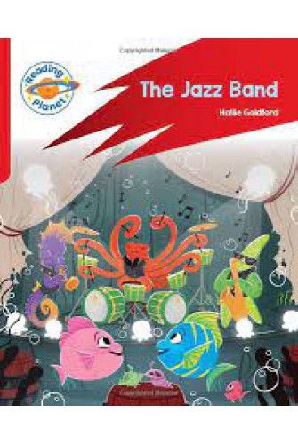 Reading Planet: Rocket Phonics Target Practice - The Jazz Band - Red A