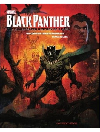 Marvel’S Black Panther: the Illustrated History of a King