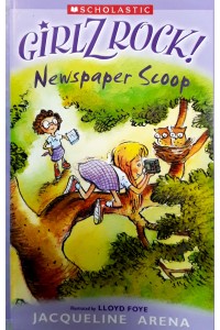 Girlz Rock: Newspaper Scoop