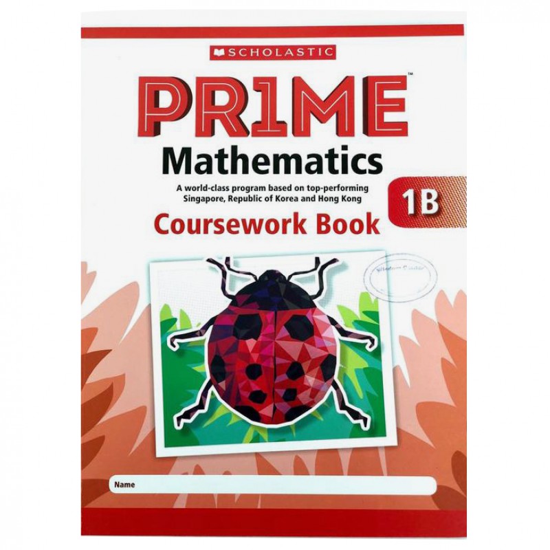 1B Scholastic Pr1Me Mathematics Coursework Book