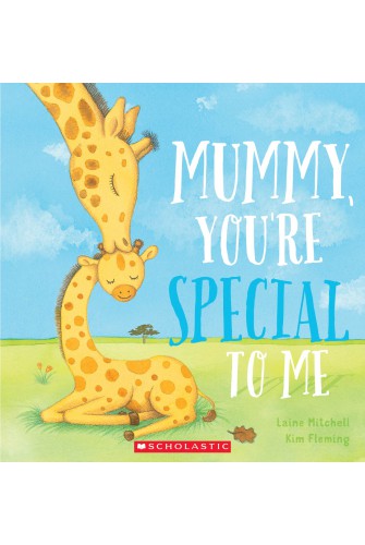 Mummy You'Re Special To Me