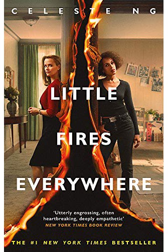 Little Fires Everywhere : the New York Times Top Ten Bestseller