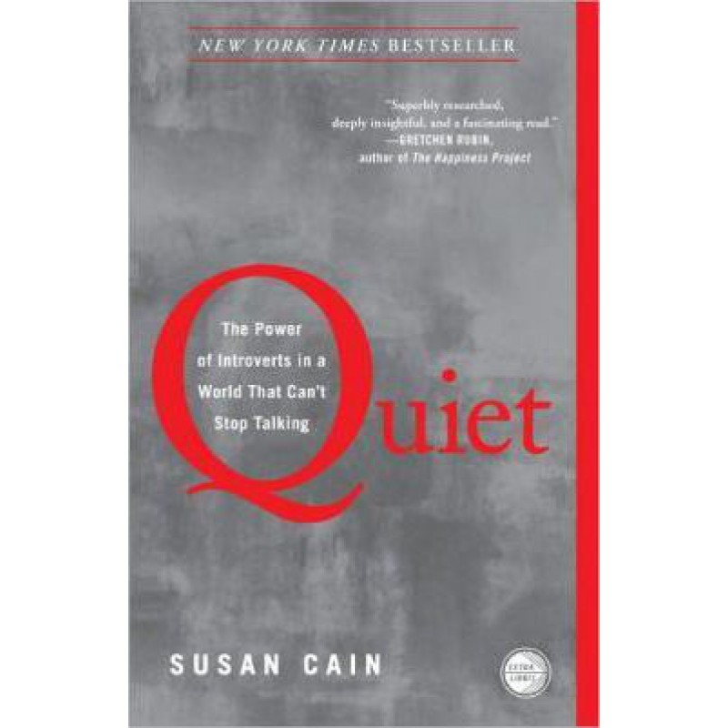 Quiet: the Power Of Introverts In A World That Can't Stop Talking