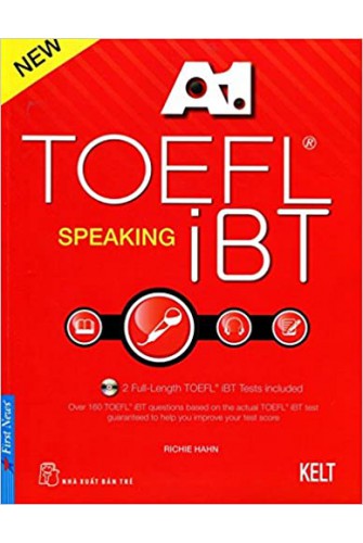 A1 TOEFT iBT Speaking (Kèm CD)