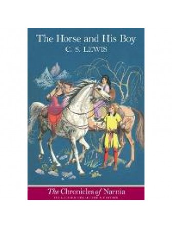 Chronicles Of Narnia 3: the Horse and His Boy Full Color Edition