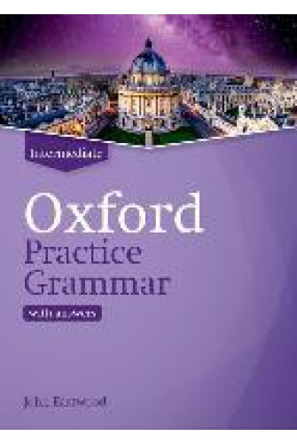 Oxford Practice Grammar: With Answers