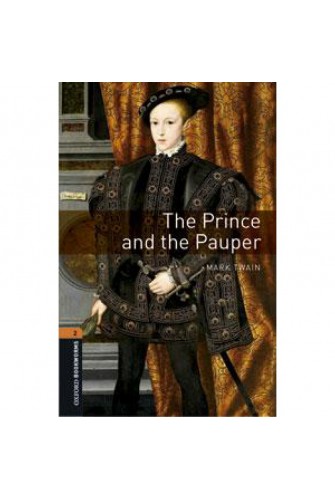 Oxford Bookworms Library (3 Ed.) 2: the Prince and the Pauper Audio CD Pack