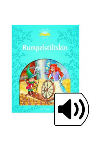 Classic Tales (2 Ed.) 1: Rumpelstiltskin with Book and Audio MultiROM