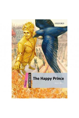 Dominoes (New Edition) Starter: the Happy Prince