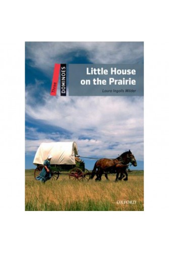 Dominoes (New Edition) 3: Little House On the Prairie Pack