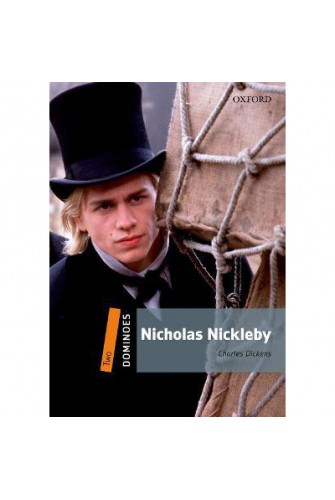 Dominoes (New Edition) 2: Nicholas Nickleby