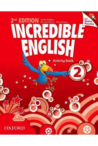 Incredible English 2: Workbook With Online Practice Pack - [Big Sale Sách Cũ]