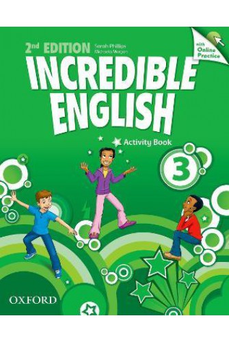 Incredible English 3: Workbook With Online Practice Pack - [Big Sale Sách Cũ]