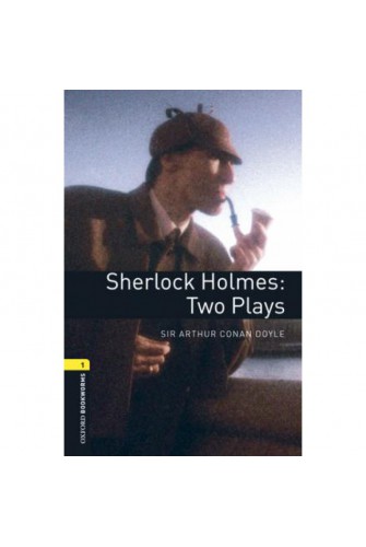Oxford Bookworms Library (3 Ed.) 1: Sherlock Holmes: Two Plays MP3 Pack