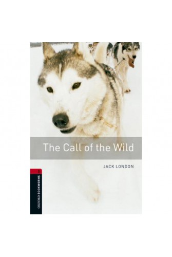Oxford Bookworms Library (3 Ed.) 3: the Call of the Wild MP3 Pack