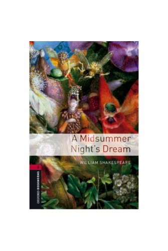 Oxford Bookworms Library (3 Ed.) 3: A Midsummer Nights Dream MP3 Pack