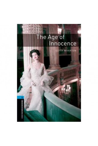 Oxford Bookworms Library (3 Ed.) 5: the Age of Innocence MP3 Pack