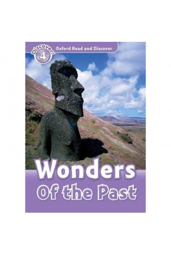 Oxford Read and Discover 4: Wonders of the Past Audio CD Pack