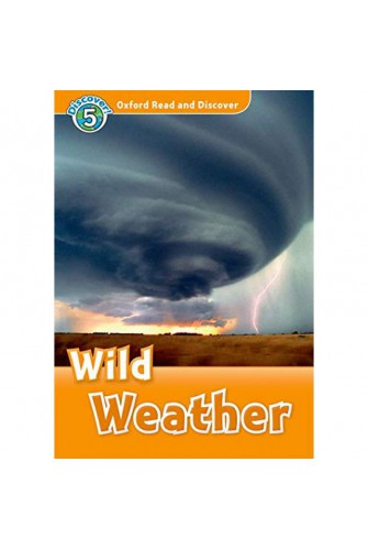 Oxford Read and Discover 5: Wild Weather Audio CD Pack