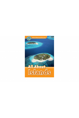 Oxford Read and Discover 5: All About Islands Audio CD Pack