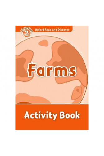 Oxford Read and Discover 2: Farms Activity Book