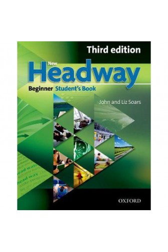 New Headway (3 Ed.) Beg: Student Book