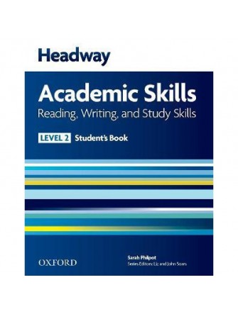 Headway Academic Skills 2: Reading, Writing and Study Skills: Student Book With Online Practice