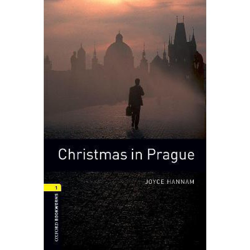 Oxford Bookworms Library (3 Ed.) 1: Christmas in Prague