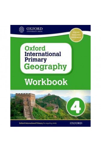 Oxford International Primary Geography: Workbook 4