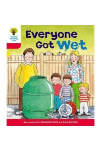 Oxford Reading Tree 4: More Stories B: Everyone Got Wet