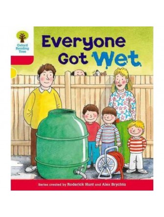 Oxford Reading Tree 4: More Stories B: Everyone Got Wet