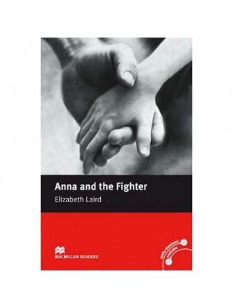 Macmillan Readers: Anna and Fighter Beg