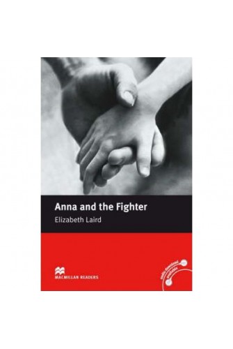 Macmillan Readers: Anna and Fighter Beg