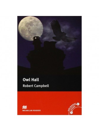 Macmillan Readers: Owl Hall Pre Intermediate Without CD Reader