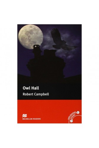 Macmillan Readers: Owl Hall Pre Intermediate Without CD Reader