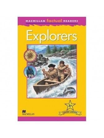 Macmillan Factual Readers 5+: Explorers