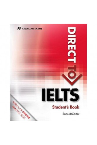 Direct To IELTS: Student Book Without Key With Webcode
