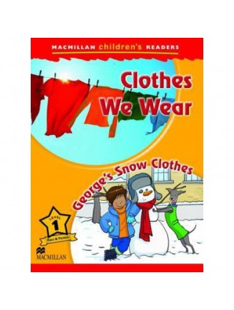Macmillan Children's Reader 1: Clothes