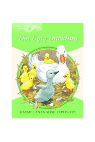 Macmillan English Explorer - Explorer 3: Ugly Duckling