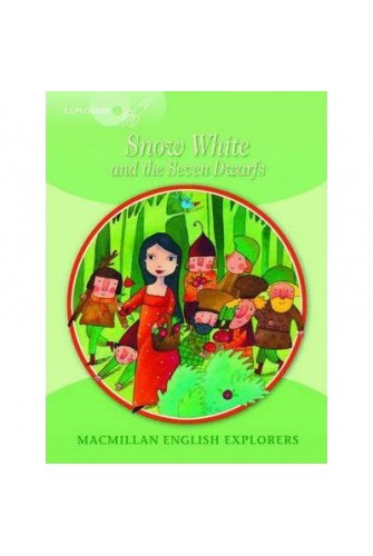 Macmillan English Explorer - Explorer 3: Snow White
