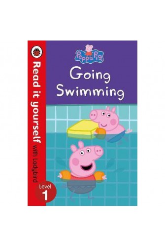 Peppa Pig: Going Swimming – Read It Yourself With Ladybird Level 1