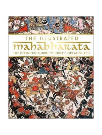 The Illustrated Mahabharata