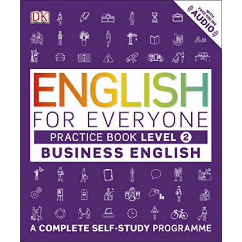 English For Everyone Business English Level 2 Practice Book