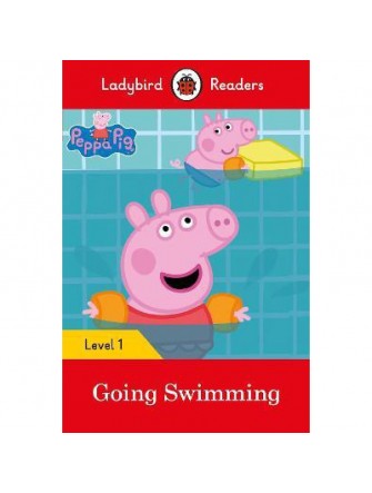Peppa Pig: Going Swimming - Ladybird Readers Level 1